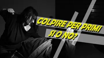 Colpire per primo nella difesa personale reale
